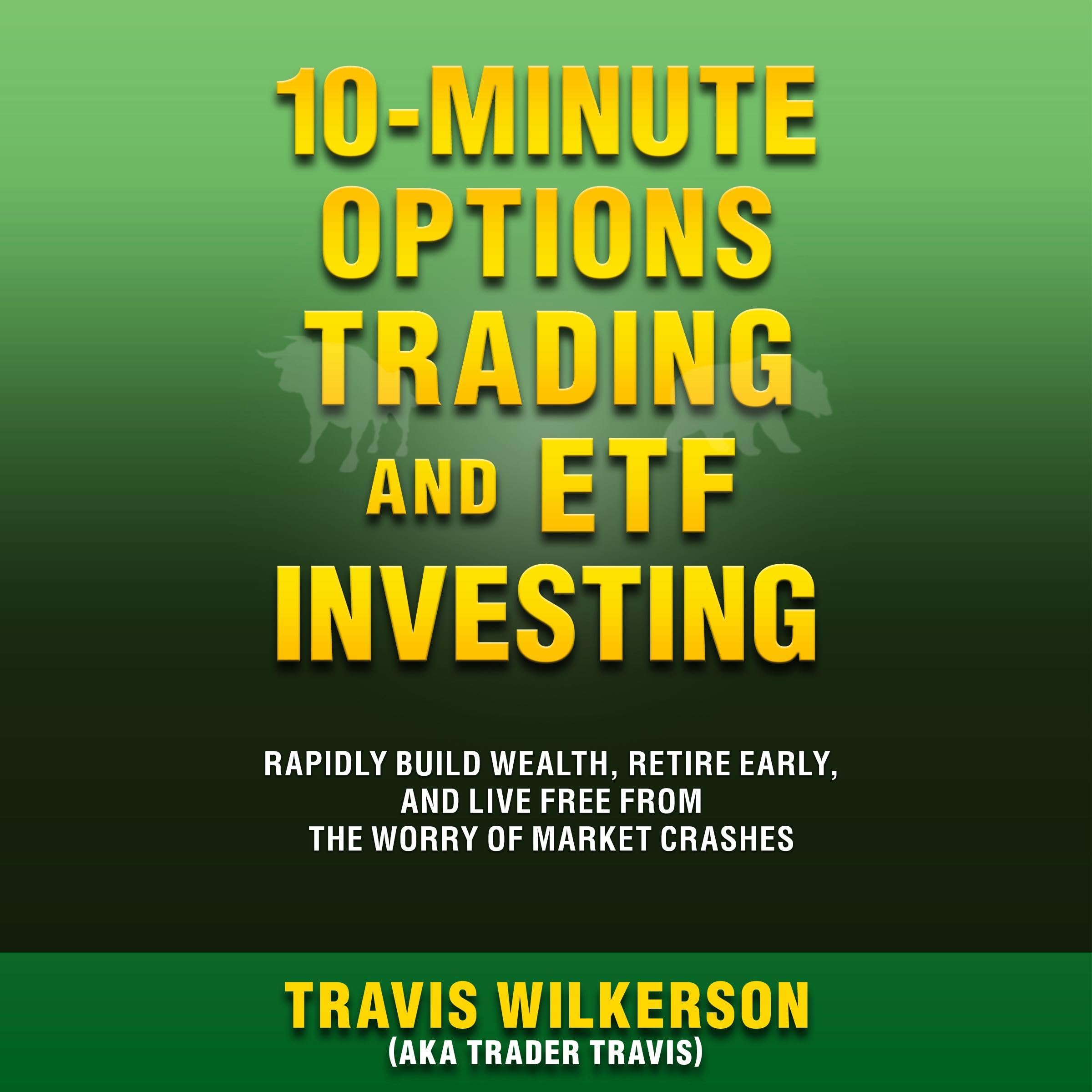 Cover art for 10-Minute Options Trading and ETF Investing