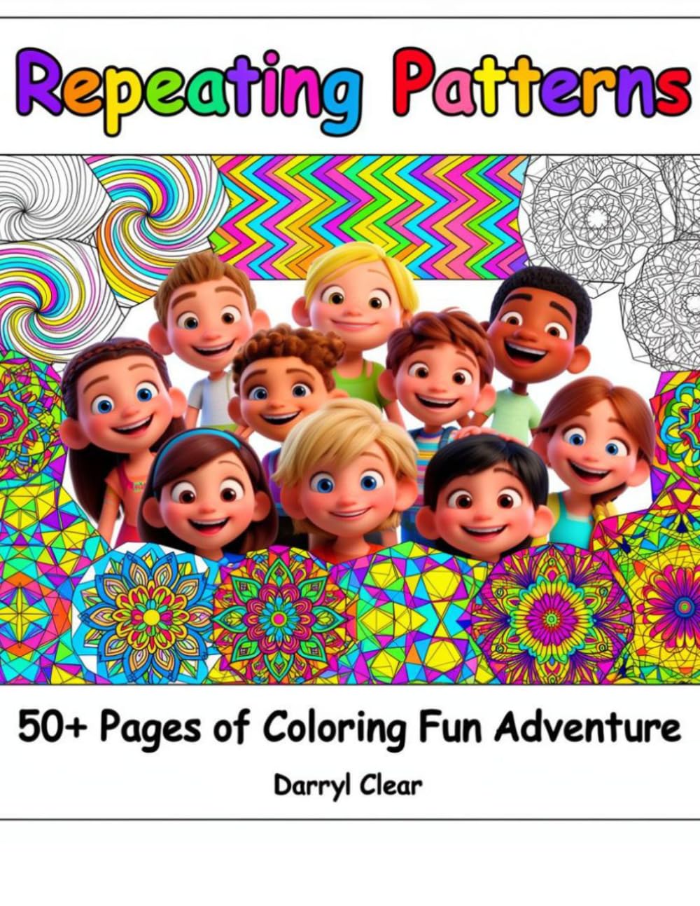 Repeating Patterns 50+ Pages of Coloring Fun Adventure