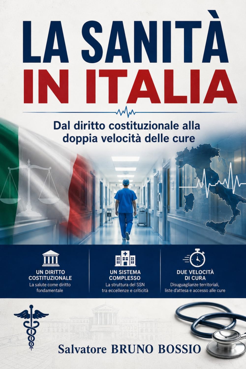 LA SANITA' IN ITALIA: Dal diritto costituzionale alla doppia velocità delle cure