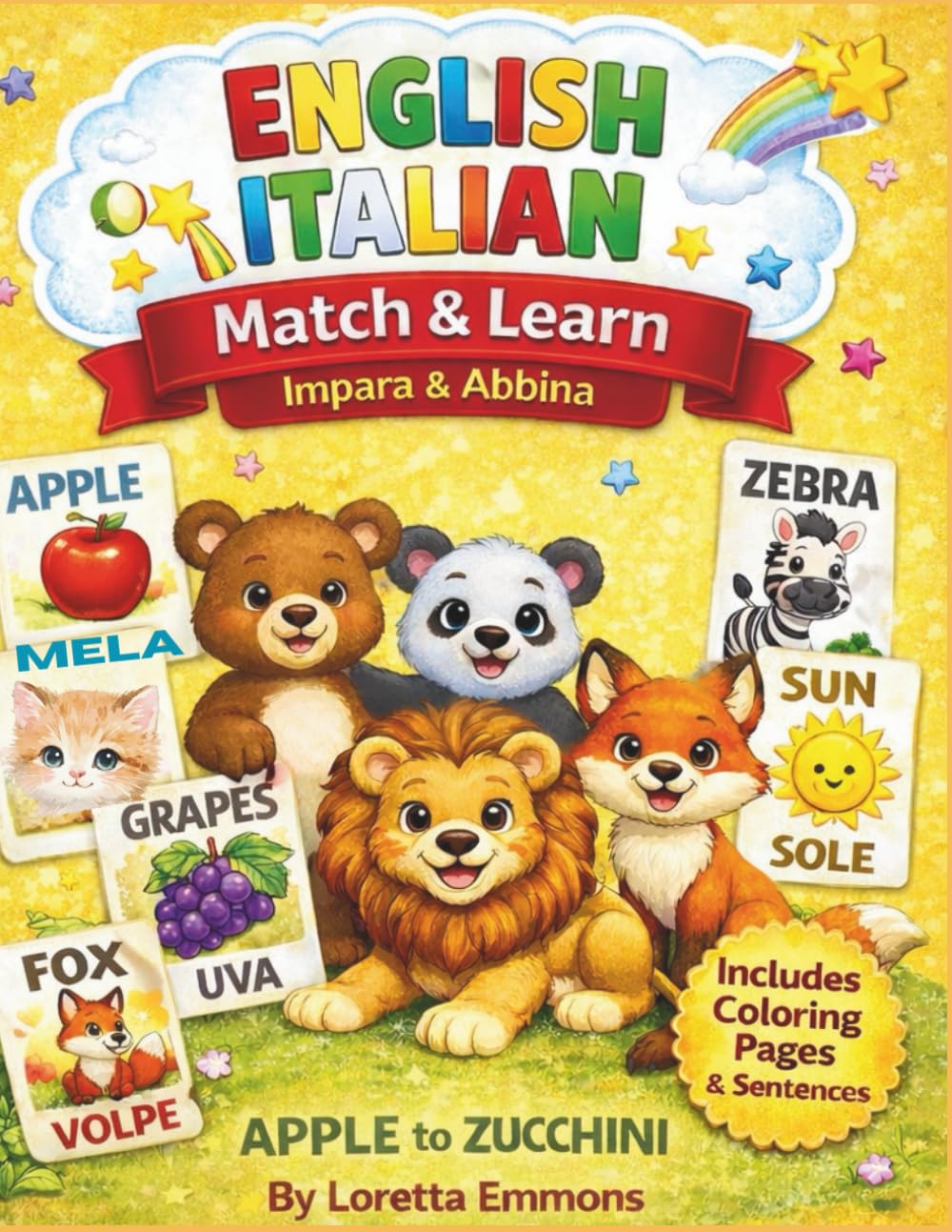 Match & Learn:: My First English - Italian Alphabet Book: Apple to Zucchini (Match & Learn Bilingual Kids Books)