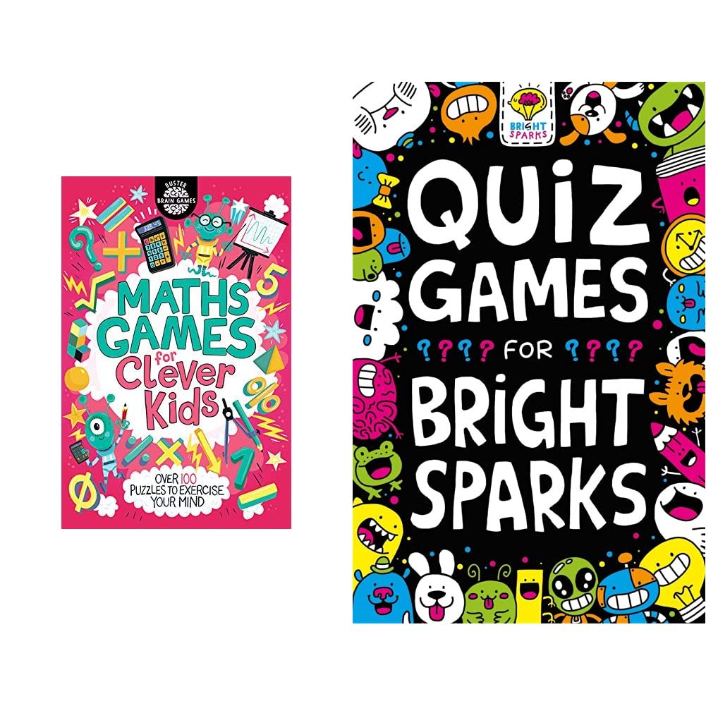 Maths Games for Clever Kids (Buster Brain Games) + Quiz Games for Bright Sparks: Ages 7 to 9 (Buster Bright Sparks) (Set of 2 Books)