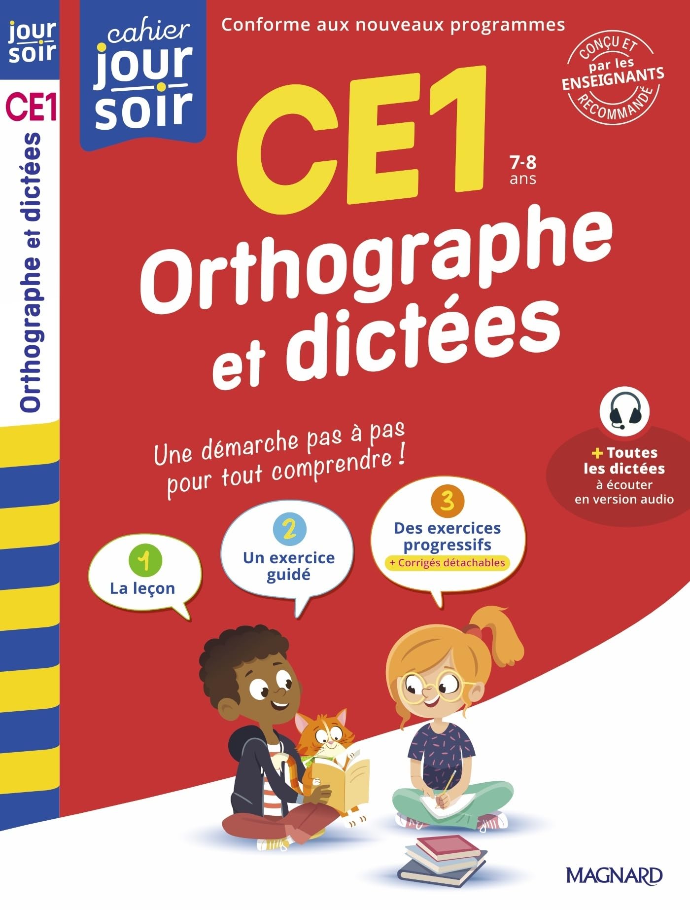 Orthographe et dictées CE1 - Cahier Jour Soir: Conçu et recommandé par les enseignants