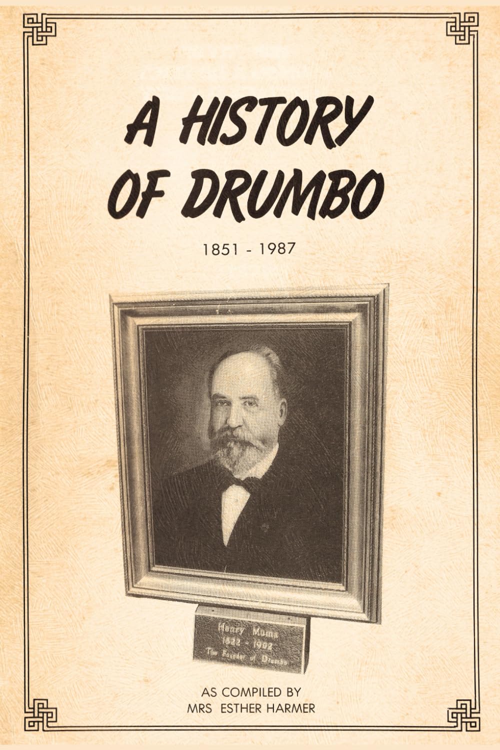 A History of Drumbo, 1851 - 1987