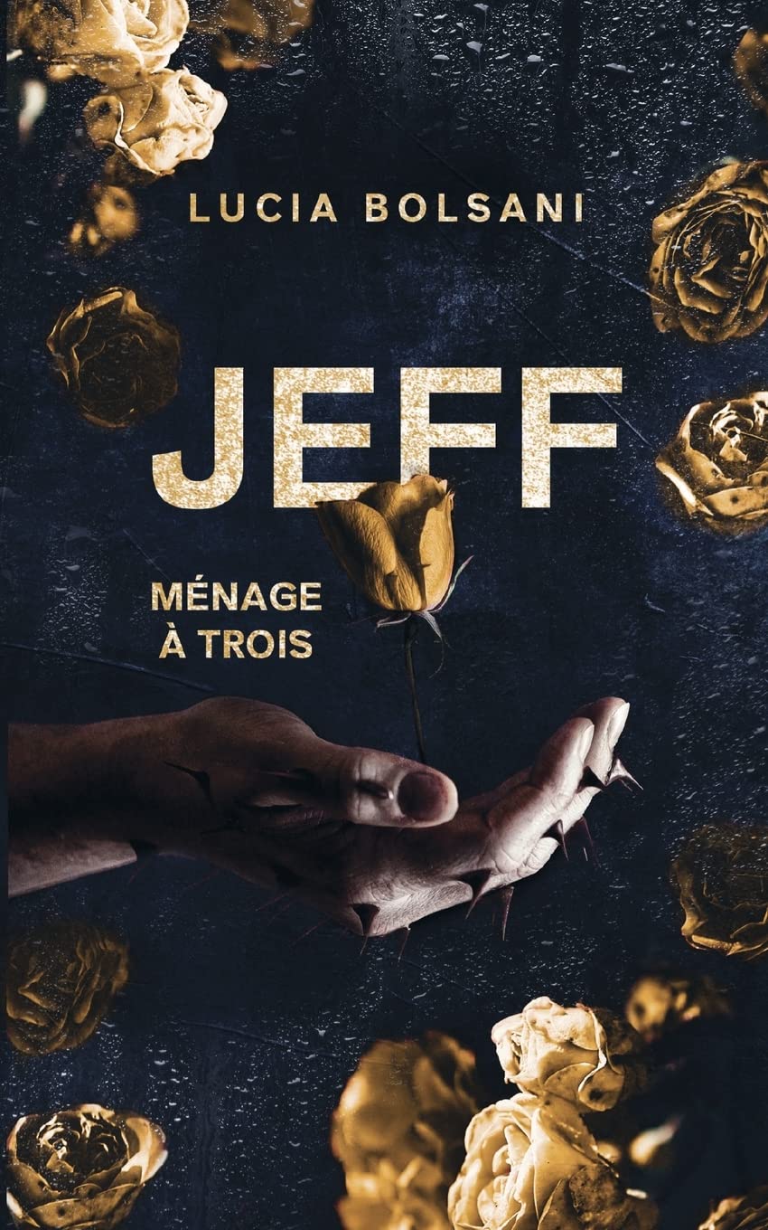 Jeff - Ménage à trois