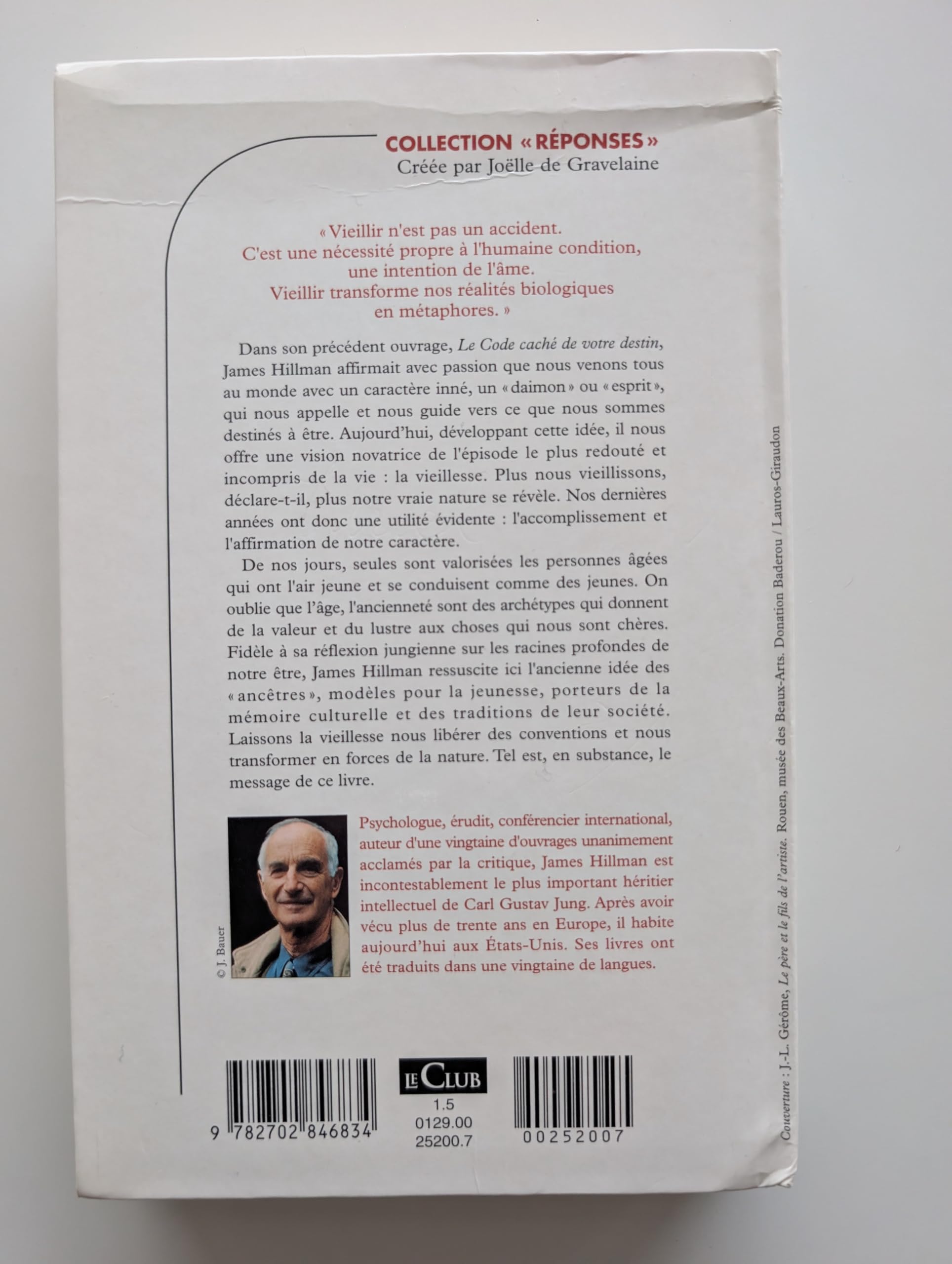 La force du caractère : A quoi sert la vieillesse ?