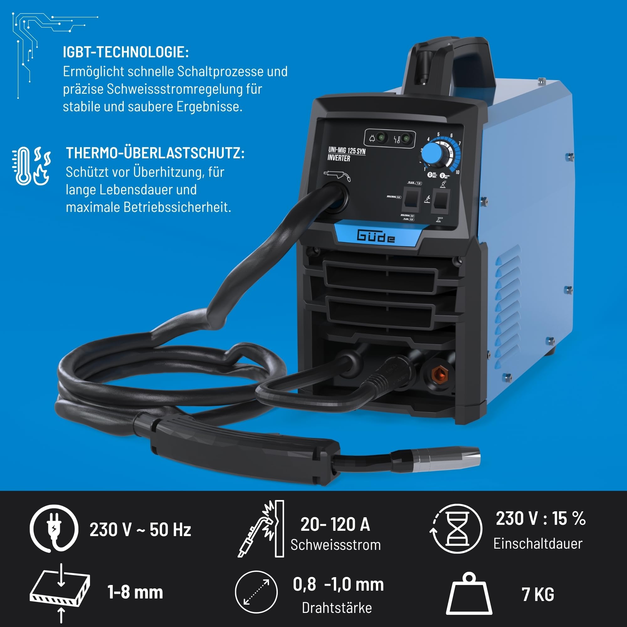 Güde Universalschweissgerät Uni-Mig 125 SYN (230 V, 4 in 1, 120 A max. Schweißstrom, 20-120 A Regelber., inkl. Elektrodenhalter, Schlauchpaket, Masseklemme, Schlackenhammer, Schweißschild & Fülldraht)
