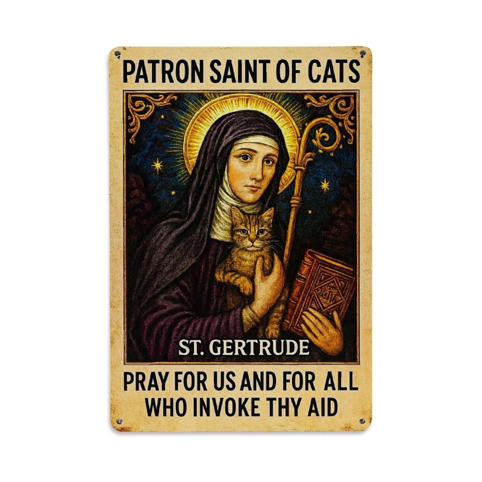 Patron Saint Of Cats St Gertrude Retro Metal Tin Sign, Vintage Decor Art Poster for Bar, Home, Man Cave, Kitchen, Laundry Room Gift 8x12Inch