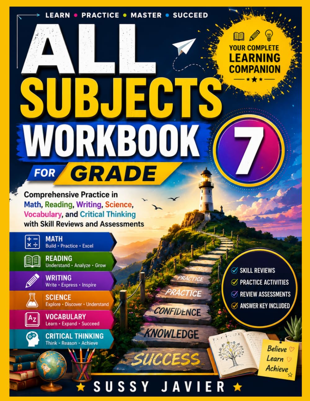 All Subjects Workbook for Grade 7: Comprehensive Practice in Math, Reading, Writing, Science, Vocabulary, and Critical Thinking with Skill Reviews and Assessments (Pathway to Success Workbook Series)