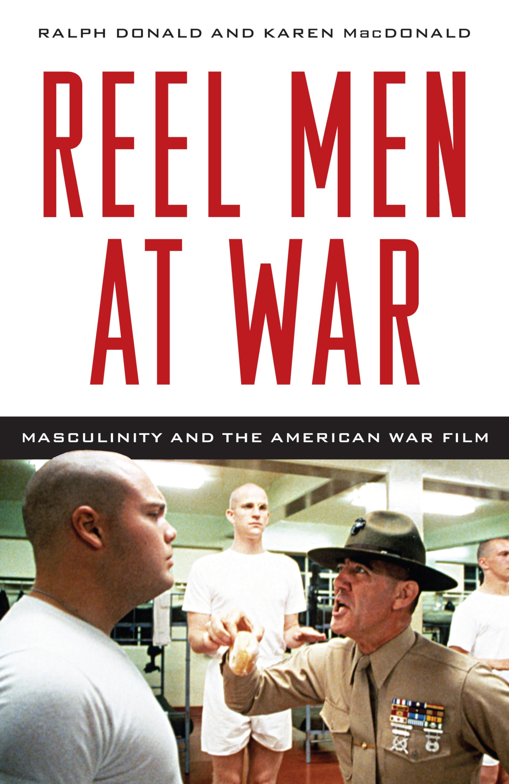 Buy Reel Men at War: Masculinity and the American War Film โ BookShops.in