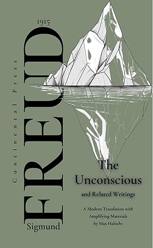 The Unconscious and Related Writings of Freud