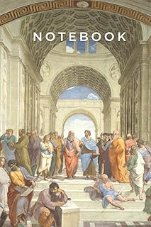 Raffaello Sanzio da Urbino: "The School of Athens" Notebook: High Renaissance Composition Notebook / Journal