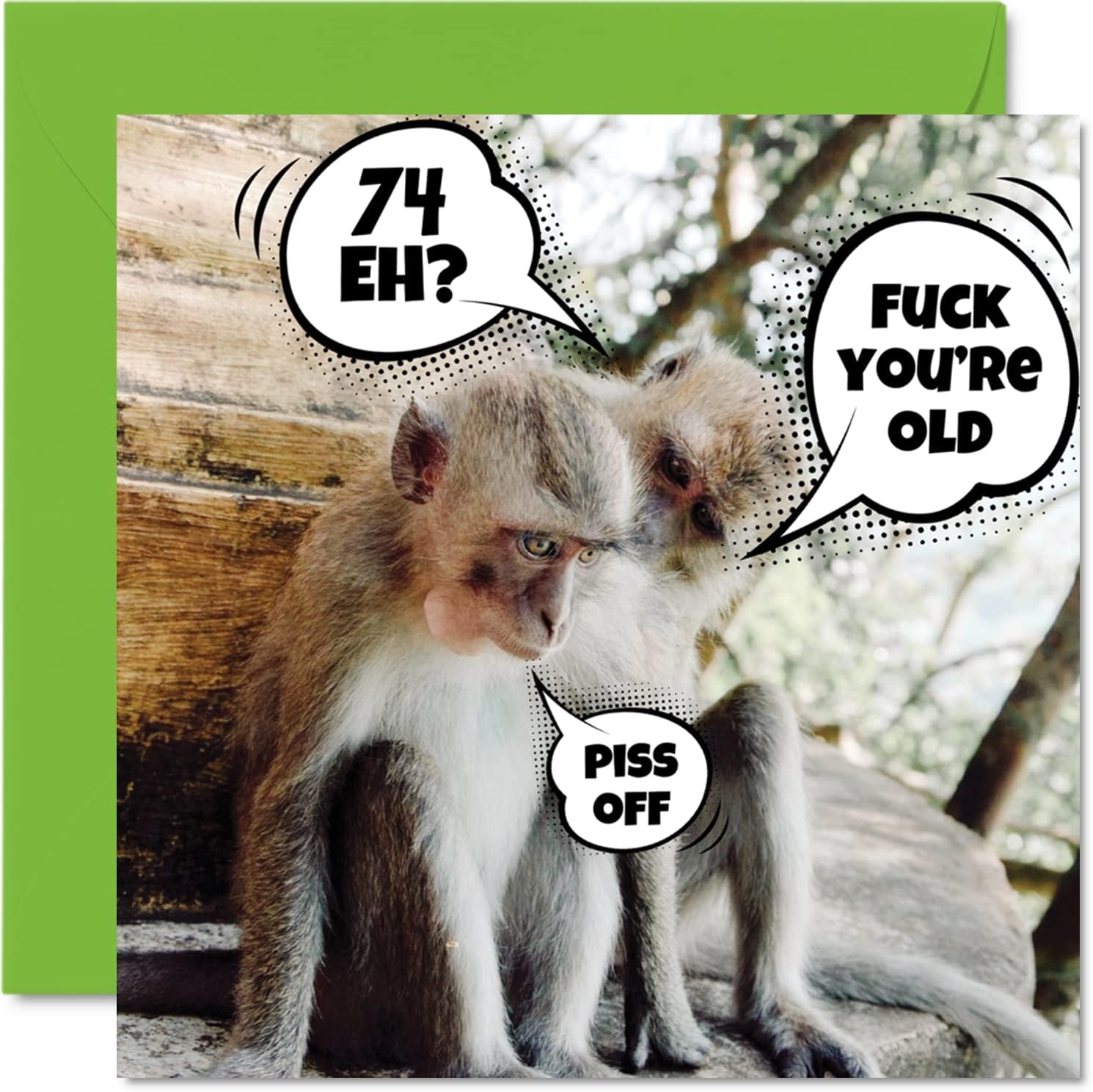 Funny 74th Birthday Cards for Men Woman - Old Monkeys - Happy Birthday Card for Dad Mom Great Grandpa Grandma Nanny Aunt Gran Uncle Aunt, 5.7 x 5.7 Inch Rude Joke Offensive Humor Greeting Cards