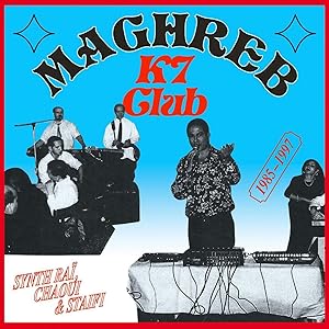 Various Maghreb K7 Club