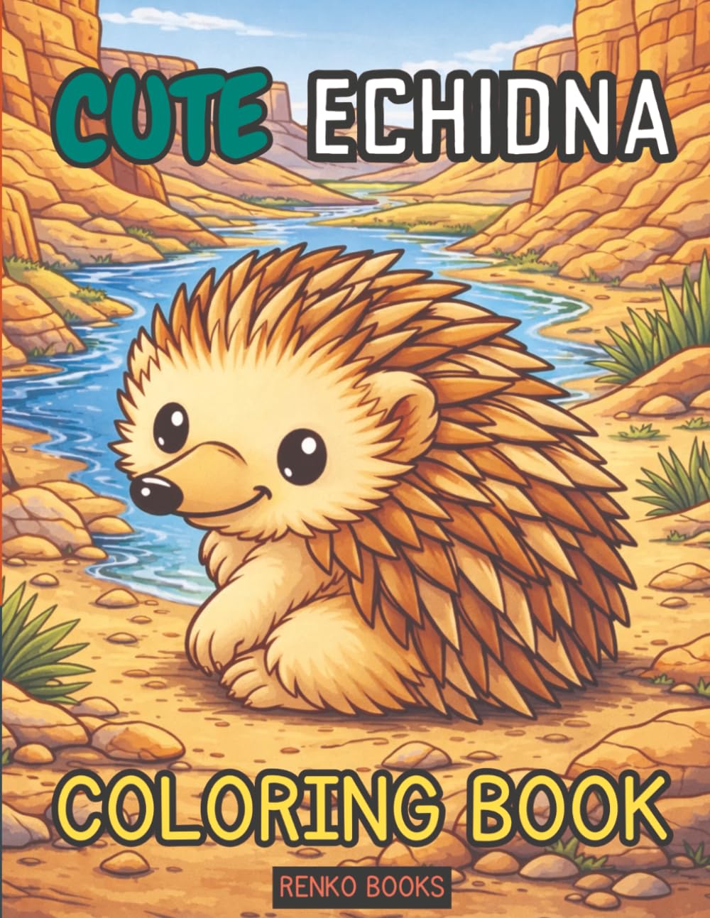 Echidna Coloring Book: Australian Wildlife Outback Animals, Spiny Anteater Monotremes, Fun Nature Art for Kids, Teens and Adults, Cute and Realistic Coloring Pages, Great Gift for Animal Lovers