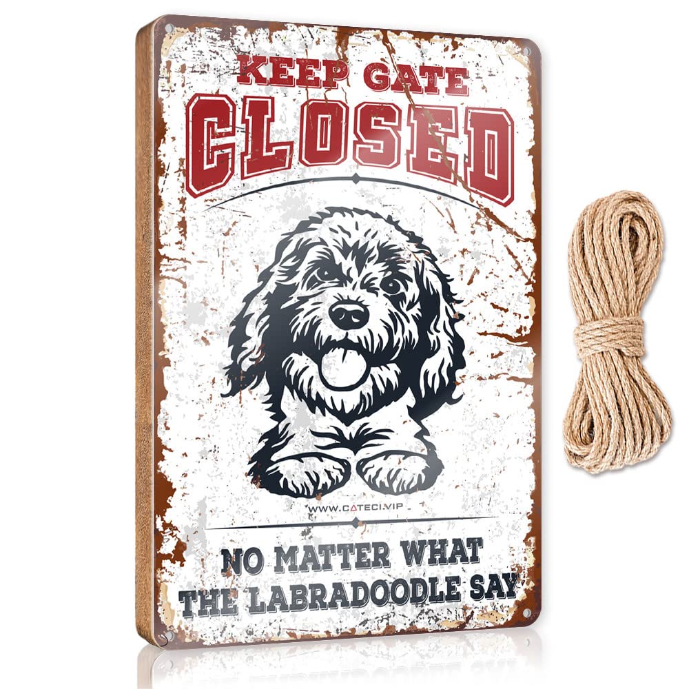 IBWNBBUSN Sayings On Wooden Signs Keep Gate Closed No Matter What The Labradoodle Say Wooden Sign Entryway Decor Plaque For Front Door