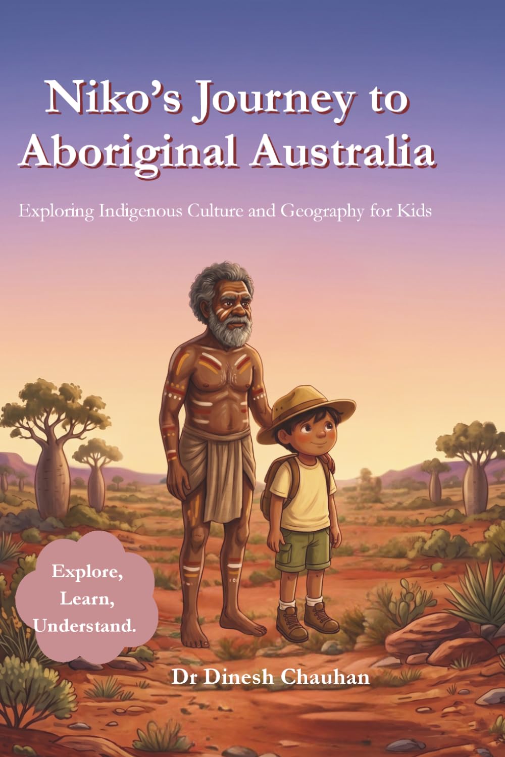 Niko’s Journey to Aboriginal Australia: Exploring Indigenous Culture and Geography for Kids
