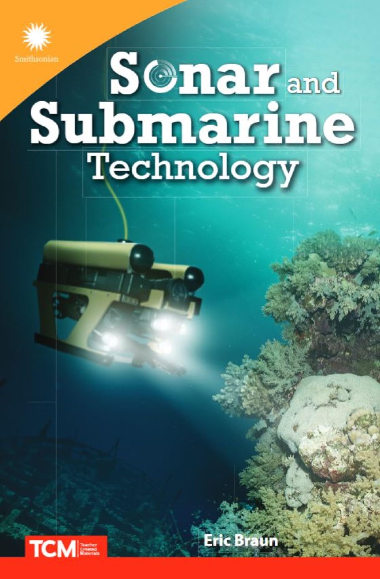 Sonar and Submarine Technology (Smithsonian: Informational Text)