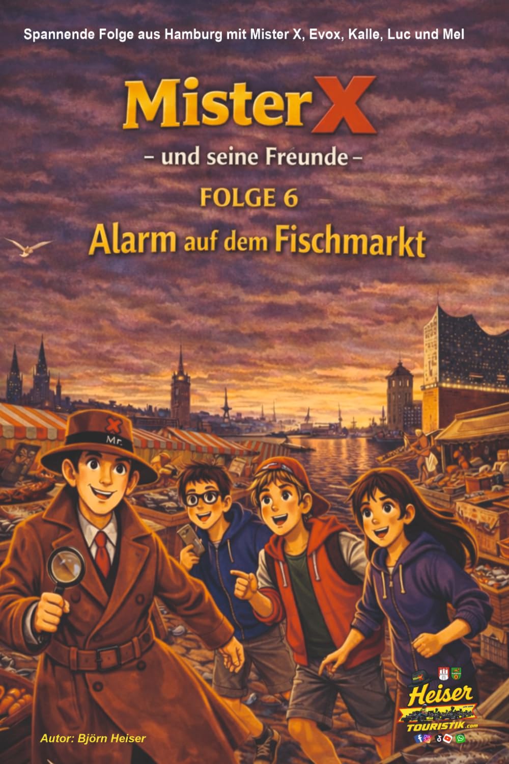 Mister X und seine Freunde - Alarm auf dem Fischmarkt