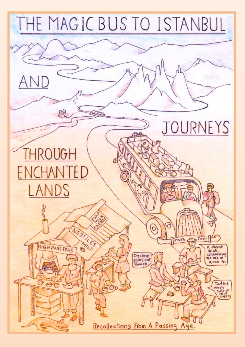The Magic Bus to Istanbul and Journeys through Enchanted Lands