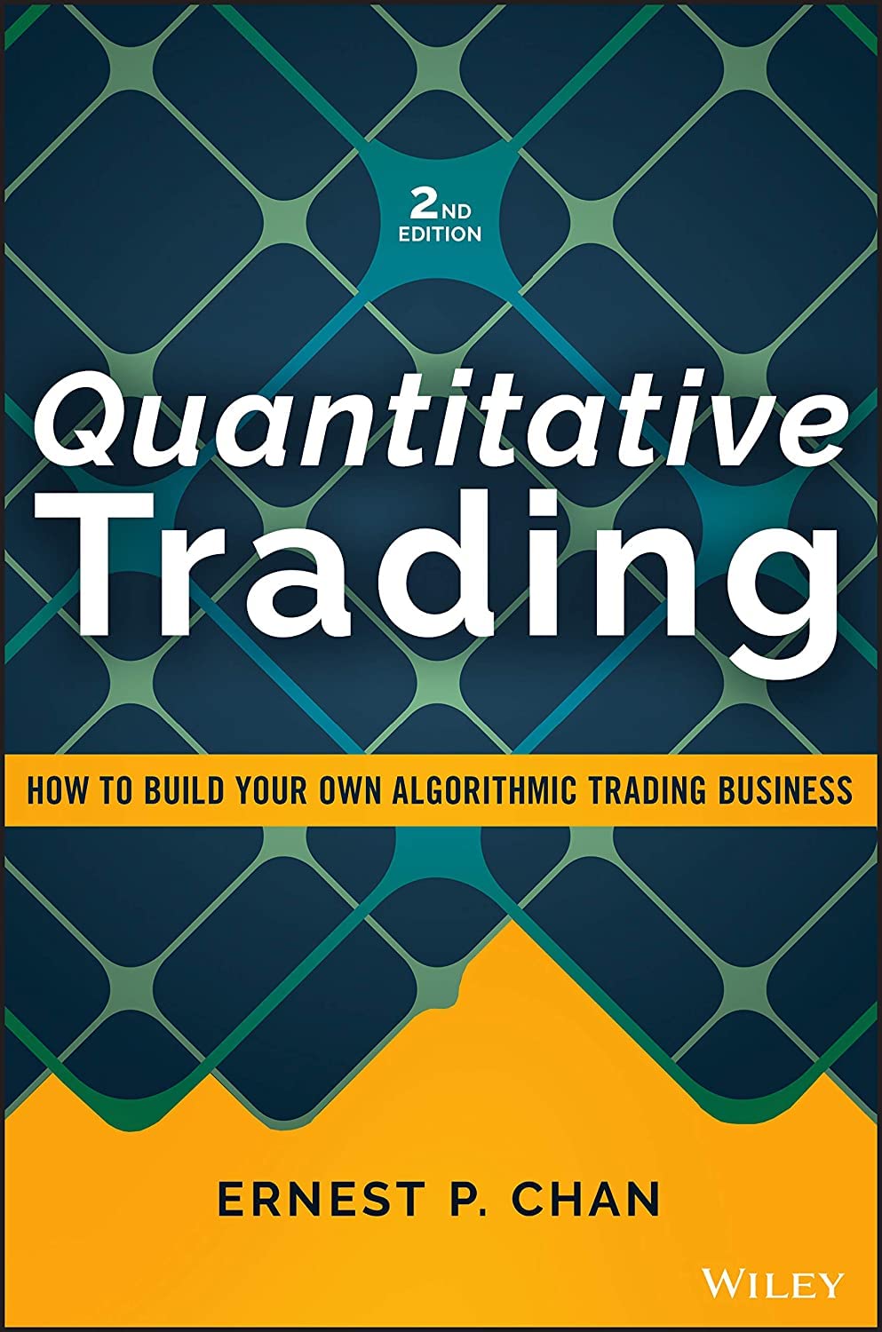 Quantitative Trading How to Build Your Own Algorithmic Trading Business ThePressFree