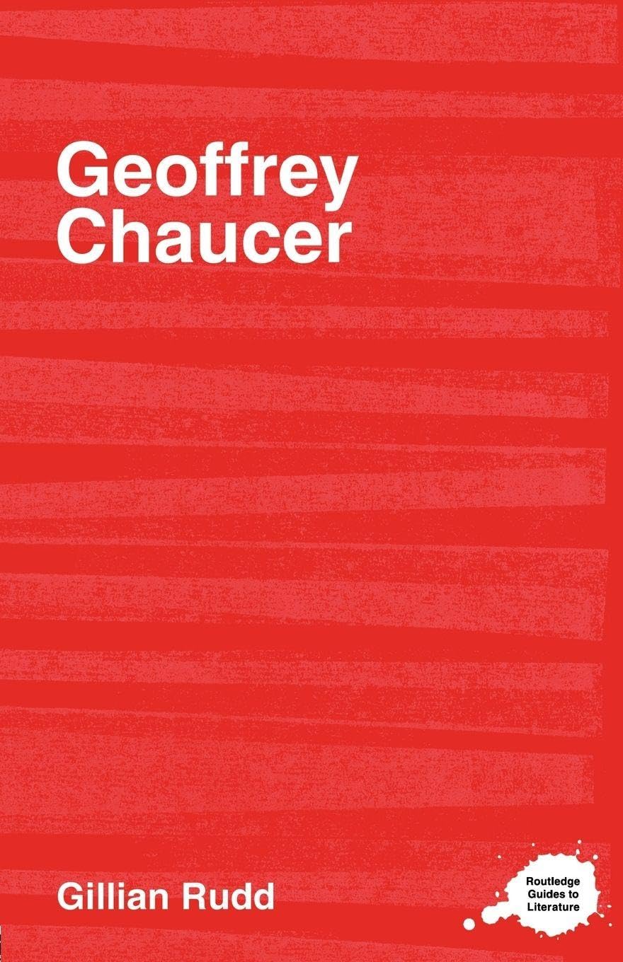 Geoffrey Chaucer (Routledge Guides to Literature)