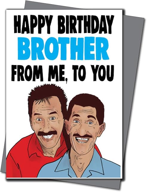 Chuckle Brothers Birthday Card - Happy Birthday Brother from me to You IN38