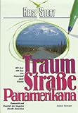 Traumstrasse Panamerikana: Mit dem VW-Bus von Feuerland nach Alaska (Reise Know-How) - Helmut Hermann 