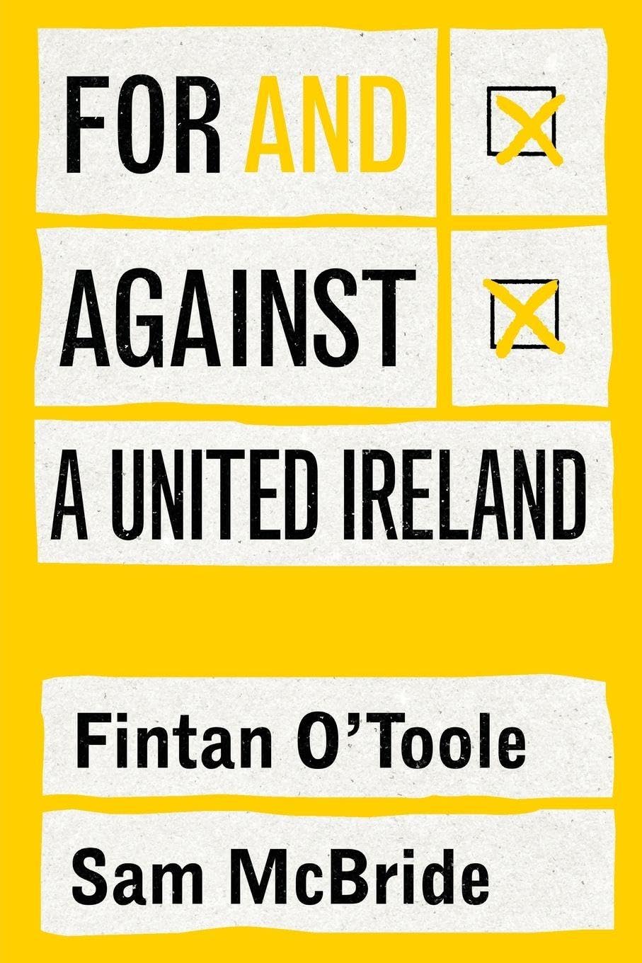 For and against a united Ireland