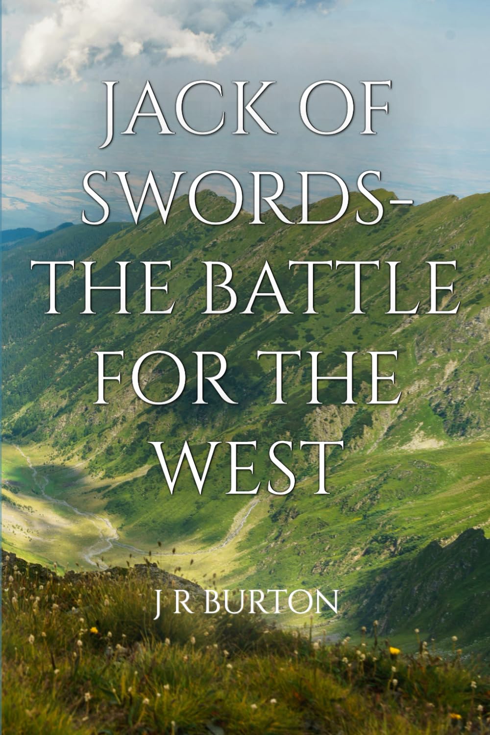 Jack of Swords- The Battle for the West