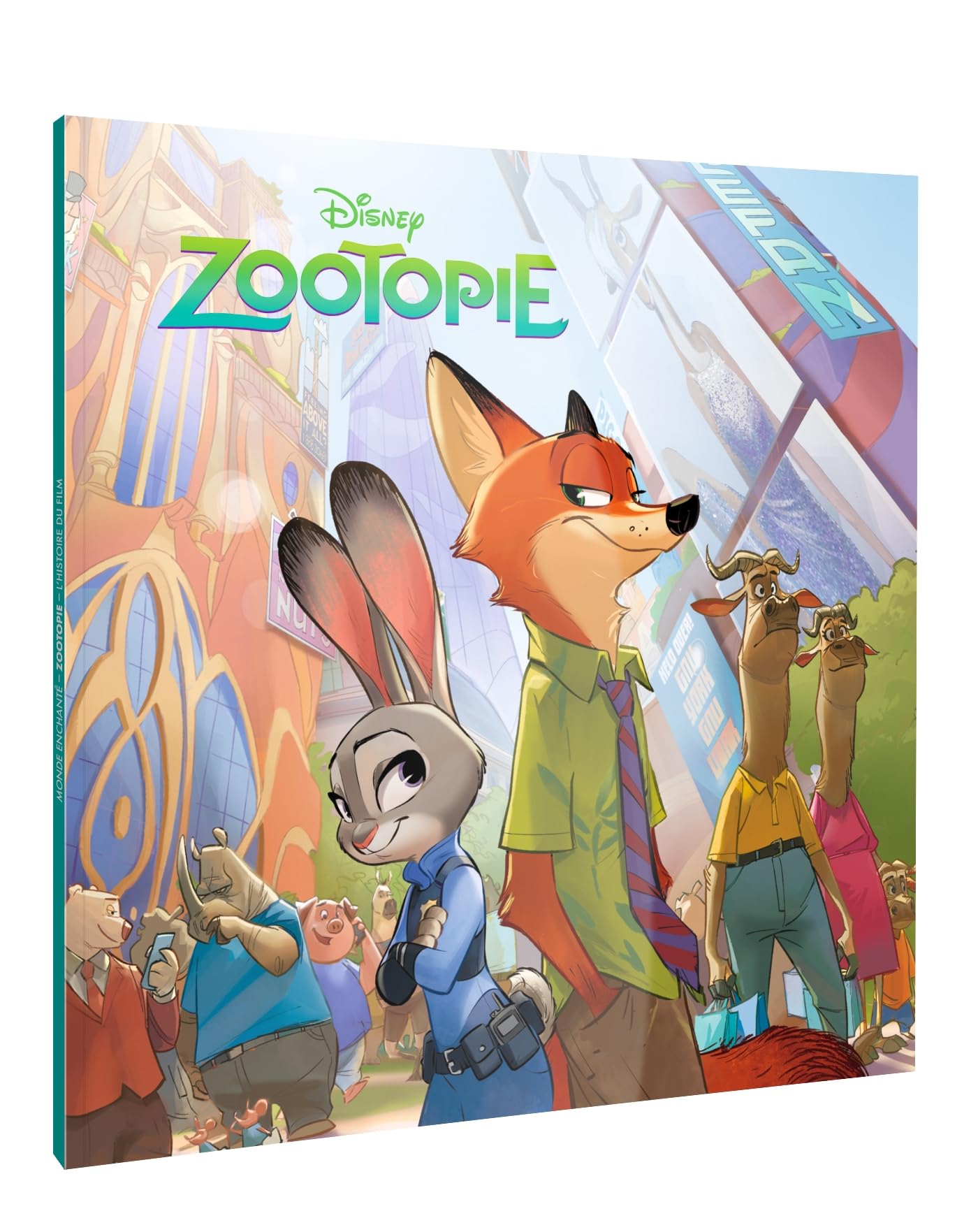 ZOOTOPIE - Monde Enchanté - L'histoire du film - Disney