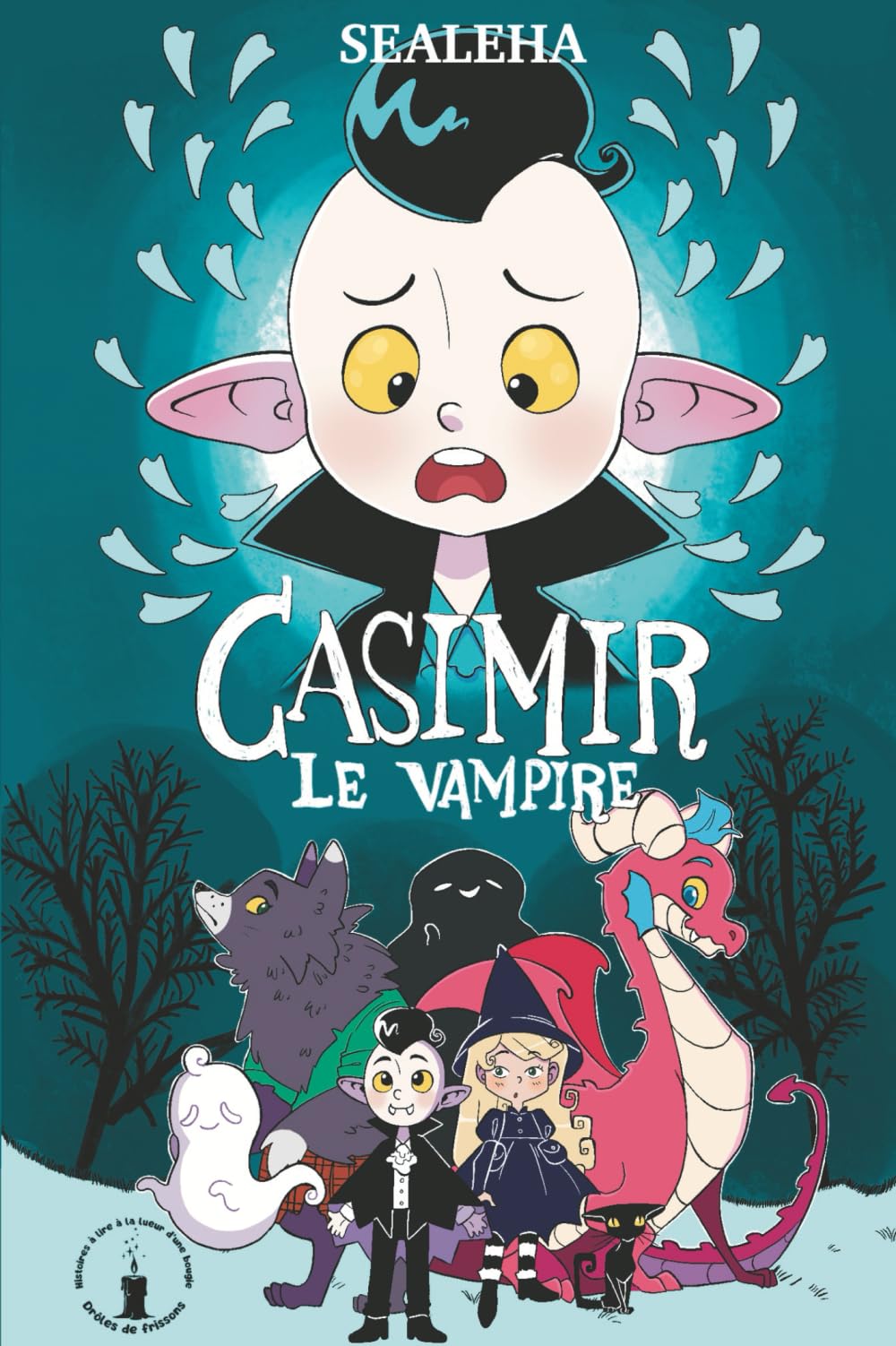 Casimir le vampire: Un roman fantastique drôle pour enfants de 7 à 10 ans (Drôles de frissons)