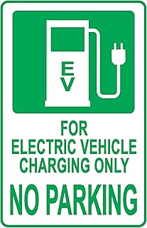 Electric Vehicle Charging ONLY NO Parking Sign-18â€x12†0.04â€
