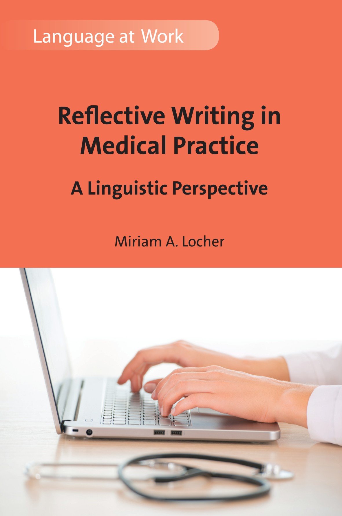Buy Reflective Writing in Medical Practice: A Linguistic Perspective (Language at Work) — BookShops.in