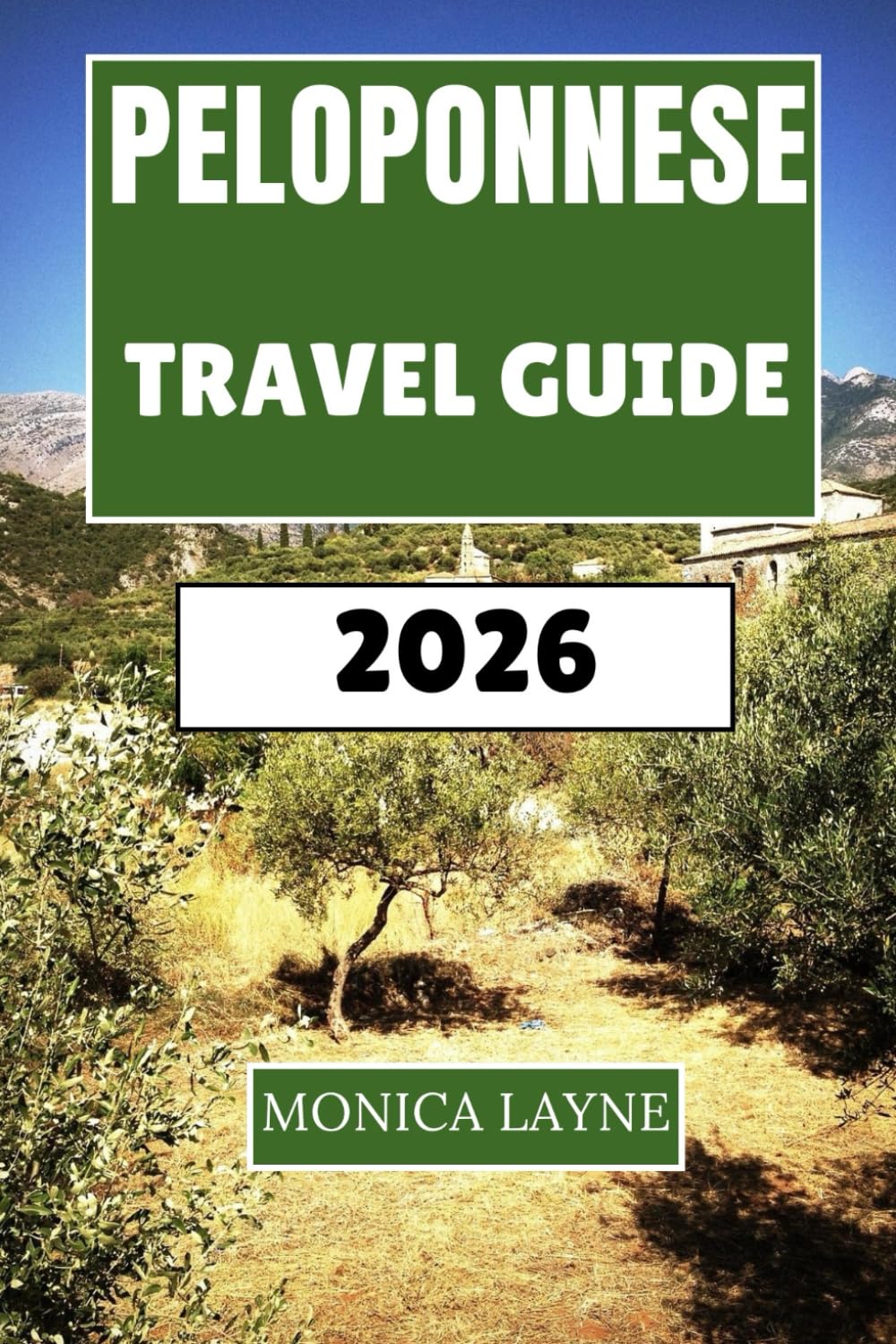 Peloponnese Travel Guide 2026: Discover Archaeological Wonders, Mediterranean Beaches, and Local Traditions in Greece's Most Stories Region