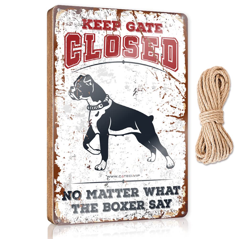 YYHLEH Wood Signs Decor Keep Gate Closed No Matter What The Boxer Say Wooden Sign(20X30CM)