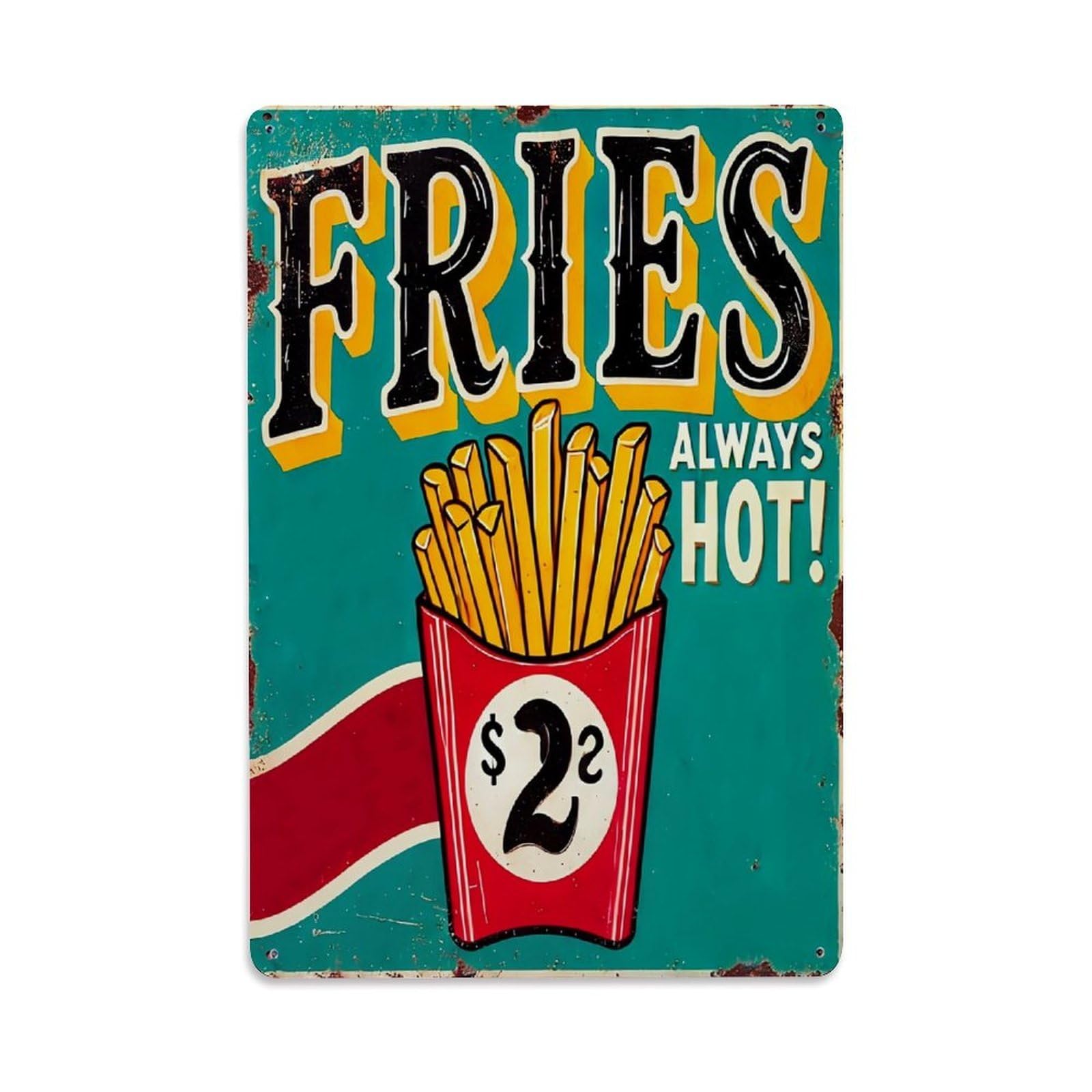 Jdyaojiesheng Vintage Fries Always Hot Two Dollars Tin Sign Retro Metal Wall Decor Metal Poster, Home Bar Garage Farmhouse Cafe Wall Art Decoration 8X12inches