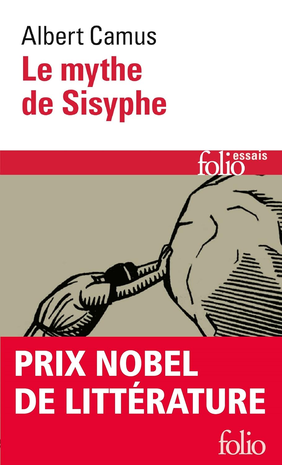 Le mythe de Sisyphe. Essai sur l'absurde (French Edition)