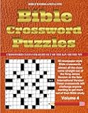 Bible Crossword Puzzles Volume 4: 50 Newspaper style Bible crosswords with almost all the clues straight from the Bible