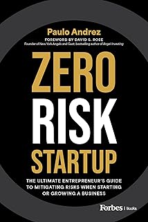 Zero Risk Startup: The Ultimate Entrepreneur