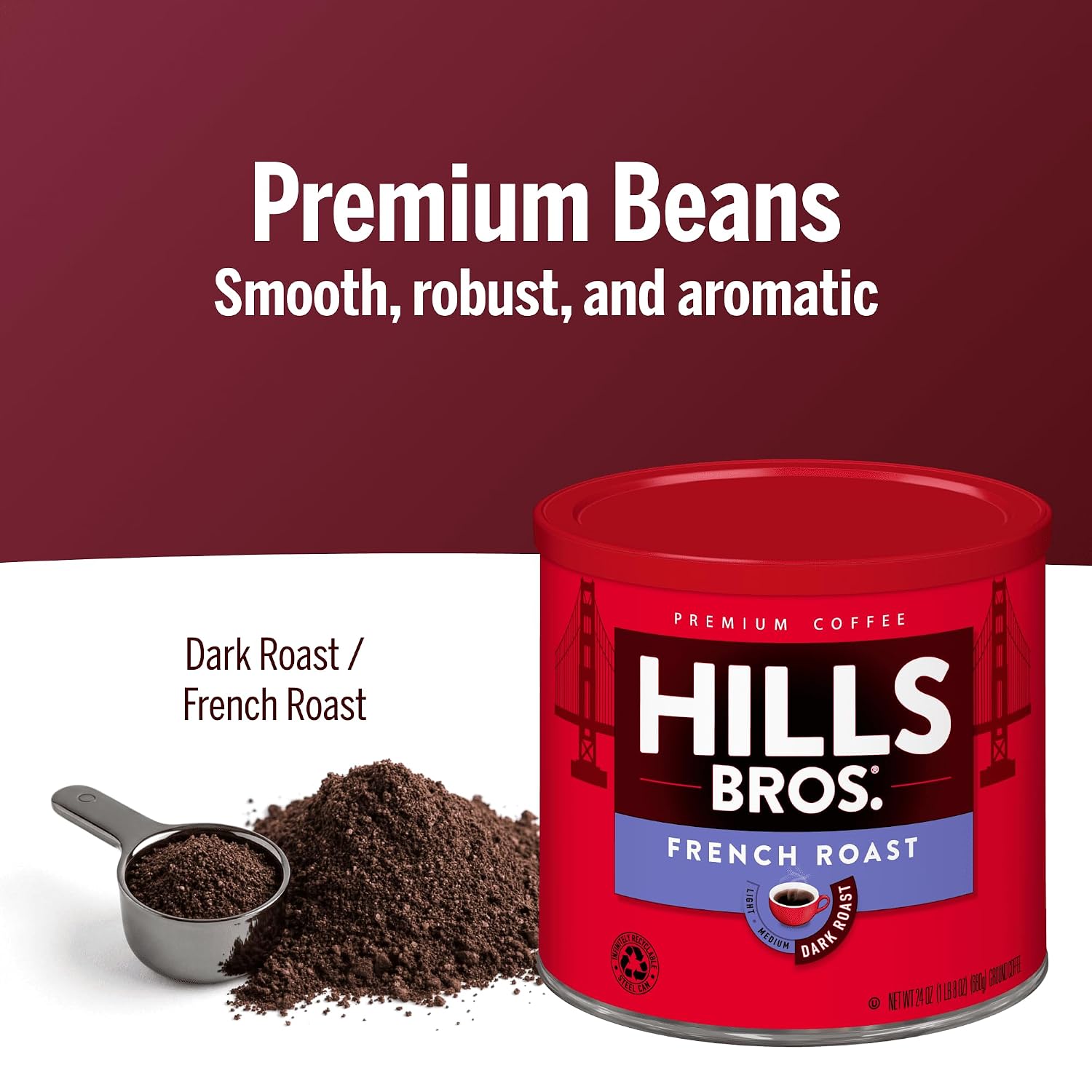 Hills Bros. French Roast Ground Coffee – Premium Arabica Coffee Beans – Dark Roast, Rich Flavor Cup After Cup – Recyclable Steel Can for Freshness – Certified Kosher – 24 OZ Can