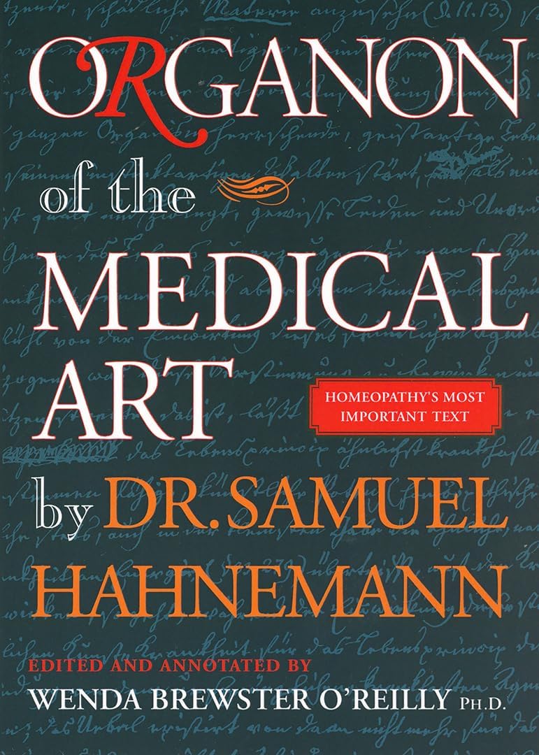 Organon of the Medical Art Paperback – January 1, 2001