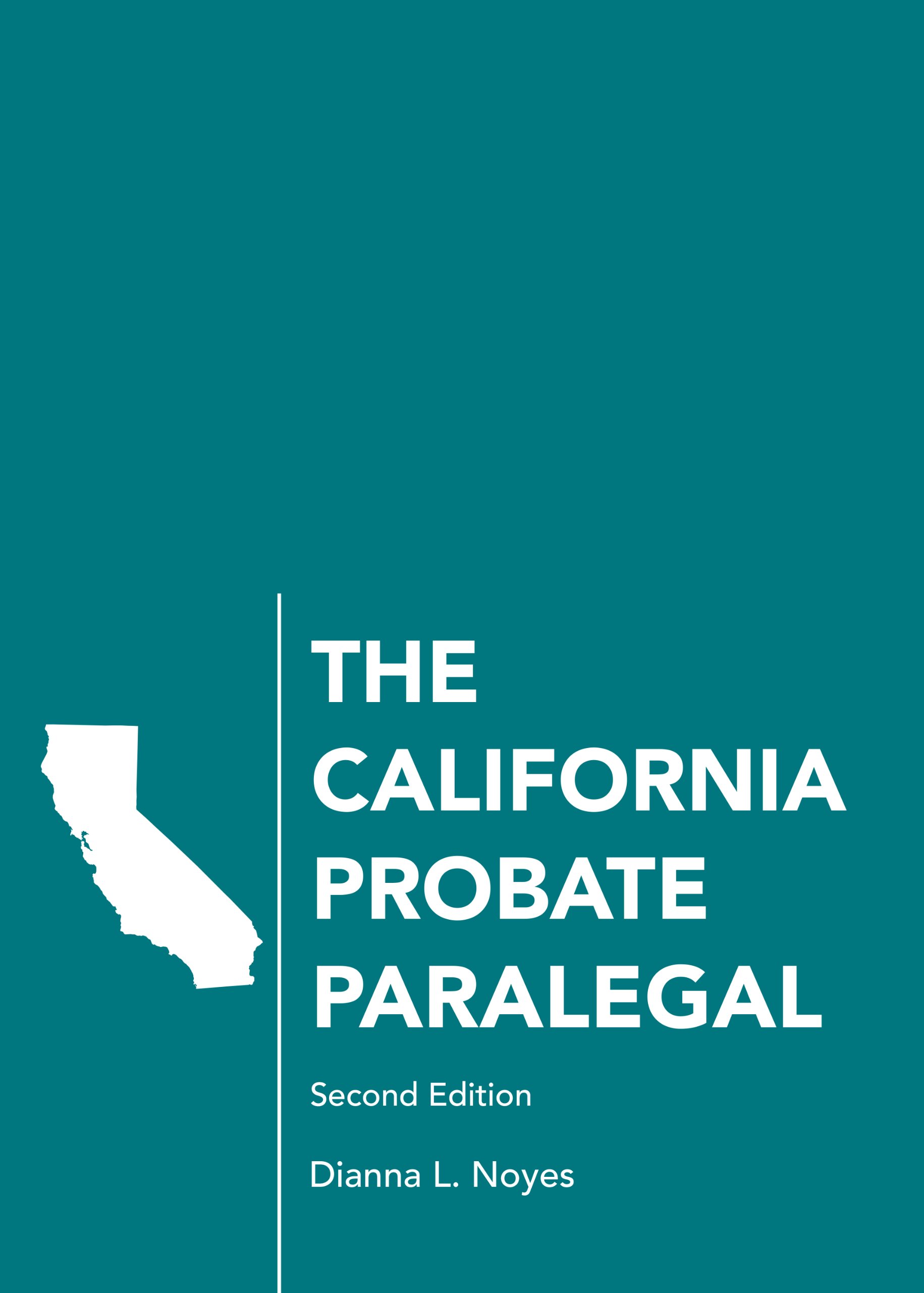 The California Probate Paralegal