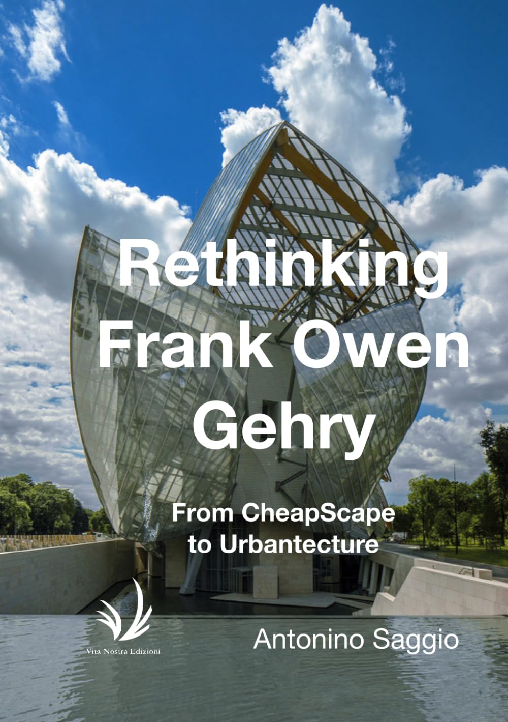 Rethinking Frank Owen Gehry: From Cheapscape to Urbantecture