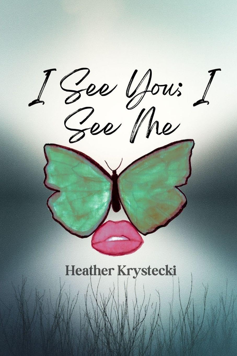 I See You; I See Me