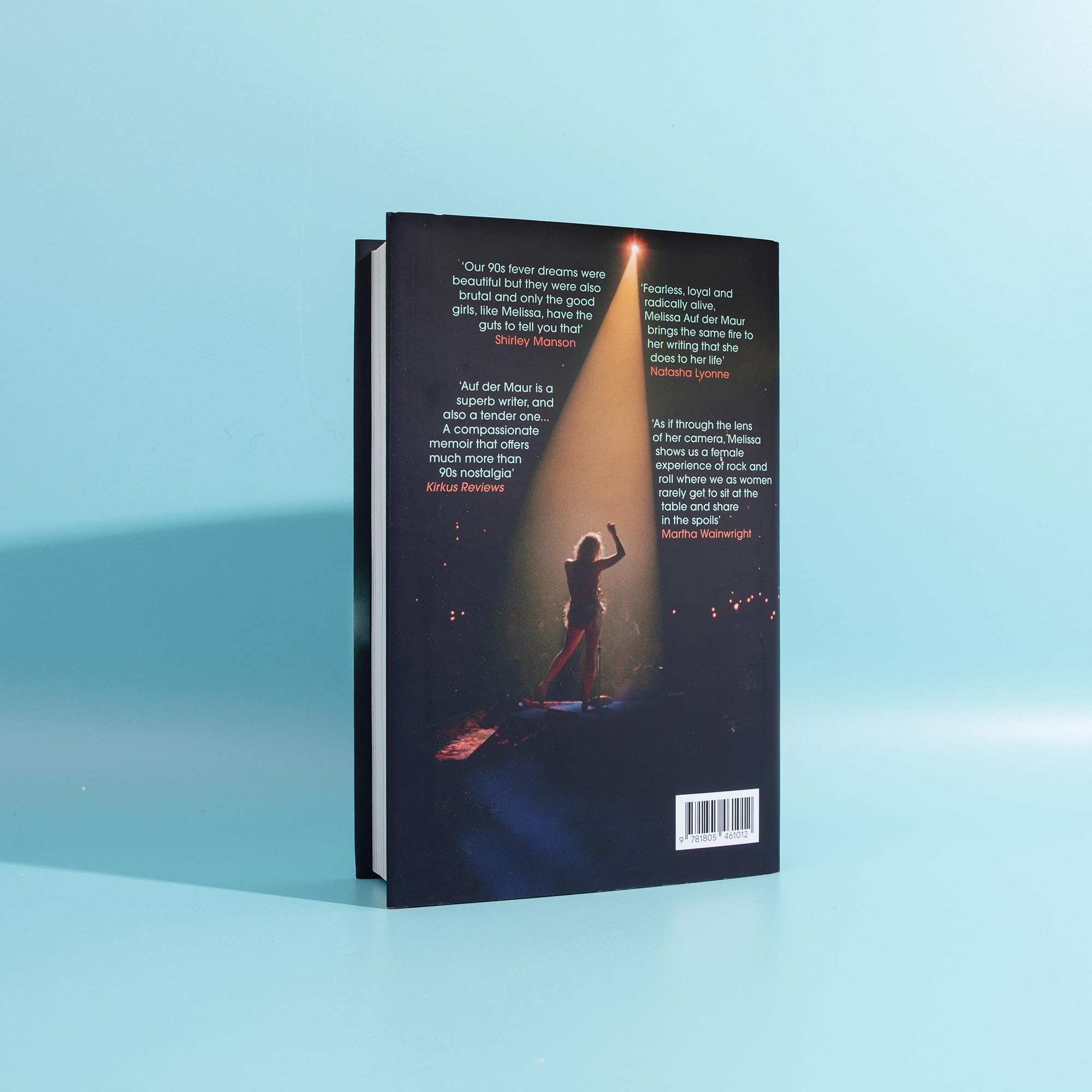 Even the Good Girls Will Cry: My 90s Rock Memoir