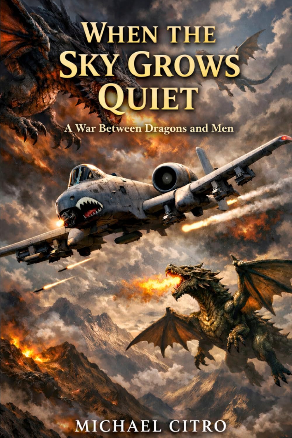 When the Sky Grows Quiet: A War Between Dragons and Men
