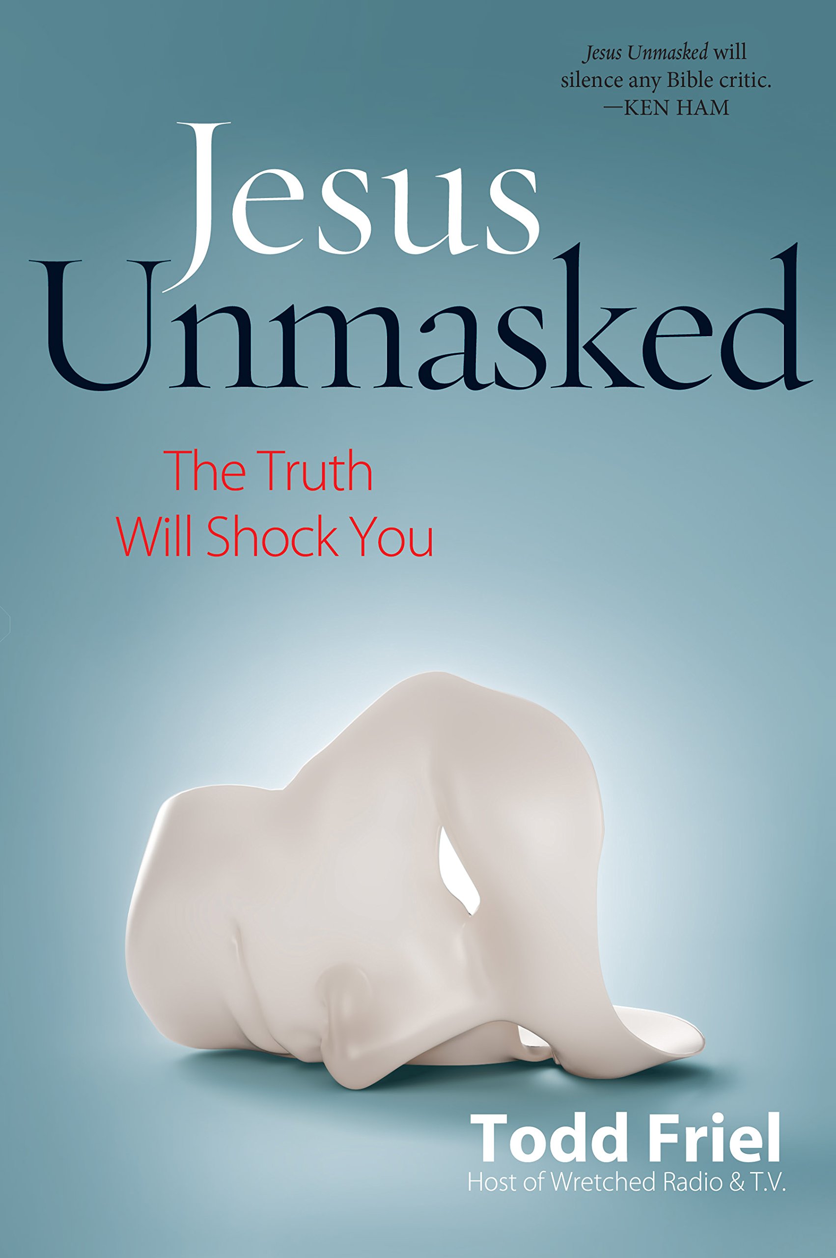 Buy Jesus Unmasked: The Truth Will Shock You — BookShops.in
