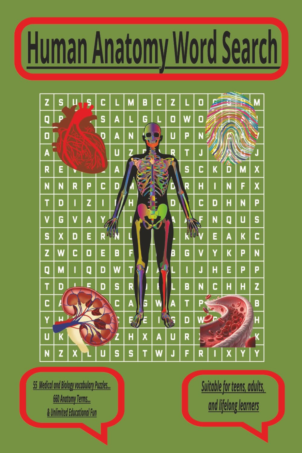 Human anatomy Word Search: 55 Educational Puzzles to Explore the Human Body, Organs, Systems, and Biology Vocabulary, 6x9 inch, 55 puzzles, 110 pages, ... medical students, teens and all school kids.
