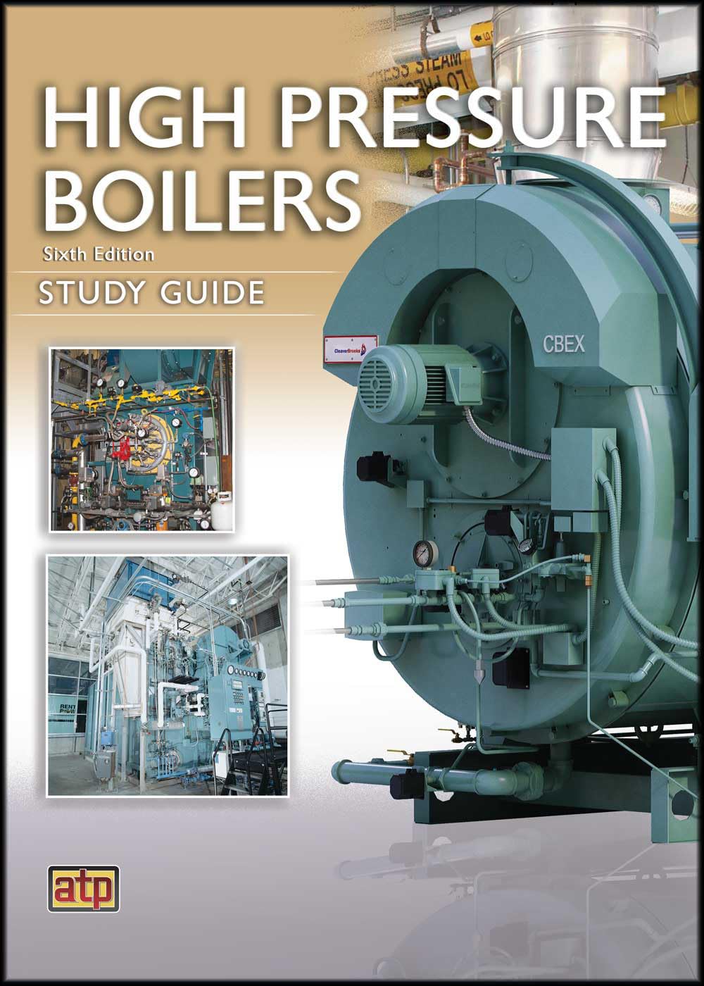 High Pressure Boilers Study Guide