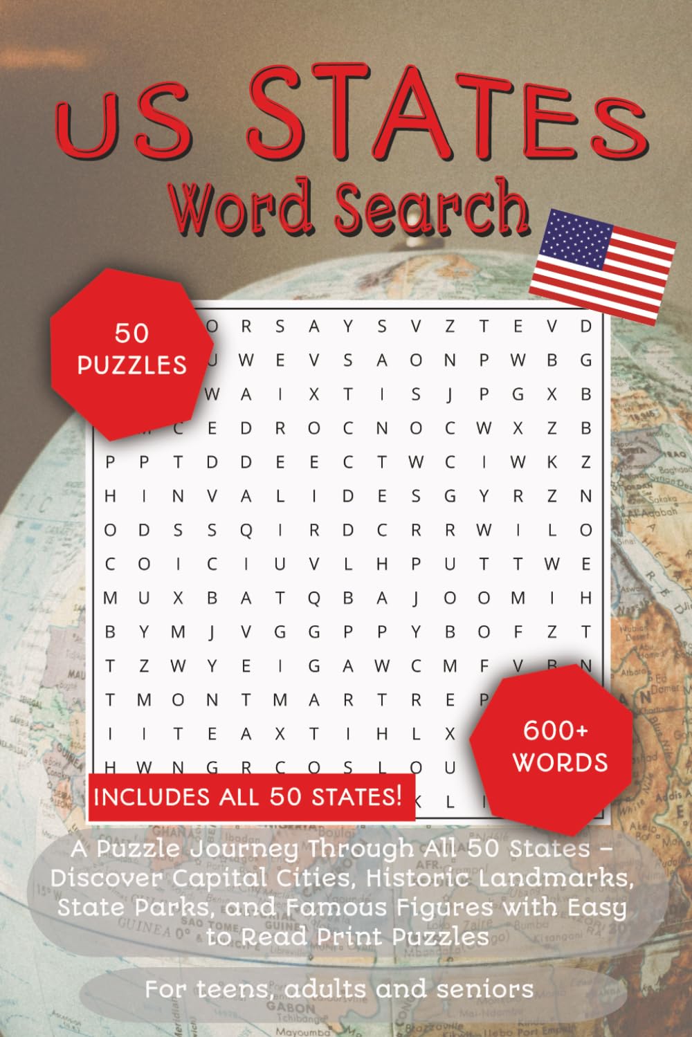 U.S. States Word Search Puzzle Book:: Word Searches with Easy to Read Print about U.S. Geography, All 50 States, Cities, Historic Landmarks, American ... (The Global Explorer Word Search Series)